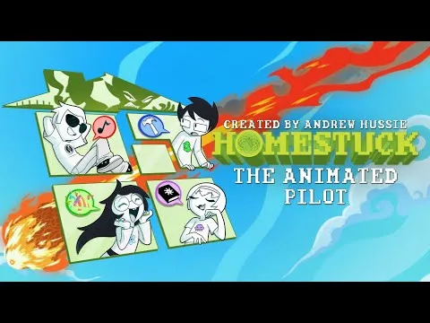 HOMESTUCK – The Animated Pilot