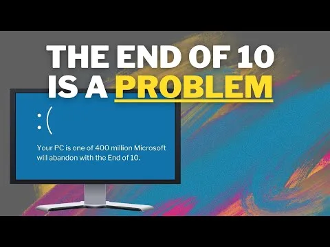Why the end of support for Windows 10 is uniquely troubling