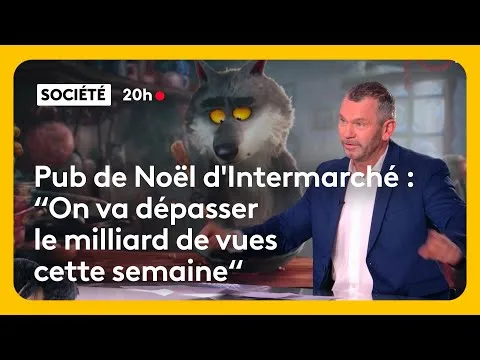 Intermarché’s Christmas ad: “We’re going to surpass one billion views”