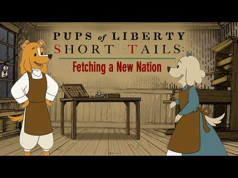 Pups of Liberty Short Tails: Fetching a New Nation