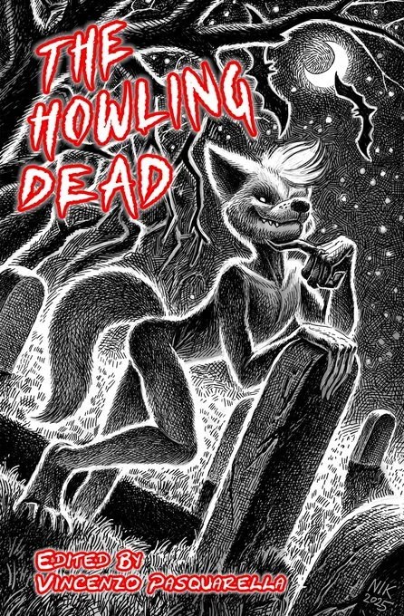 The Howling Dead Vol 2 Now Available