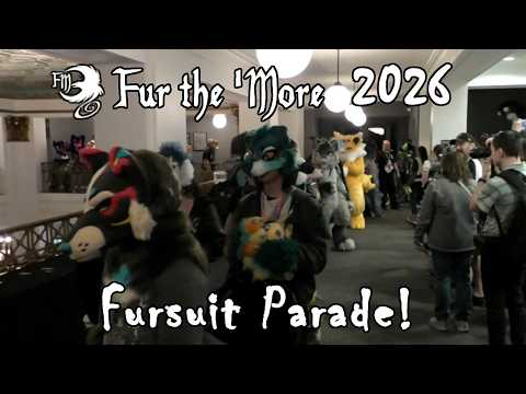 Fur the More 2026 Fursuit Parade