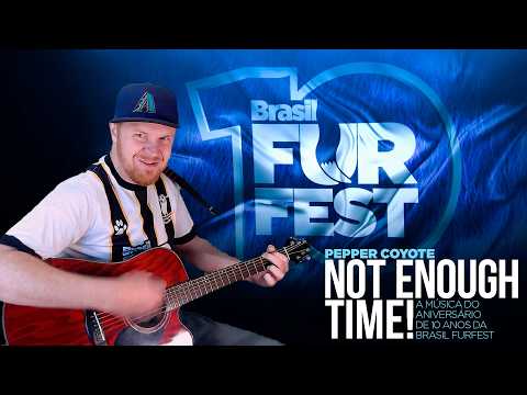 BFF 10 Anos | Pepper Coyote – Not Enough Time!