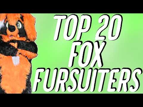 TOP 20 FOX FURSUITERS