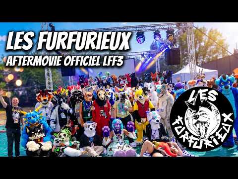 Les Furfurieux – Aftermovie Officiel LFF3
