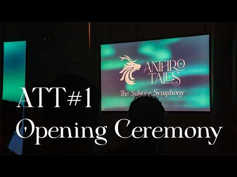 AnthroTales Volume I: Opening Ceremony